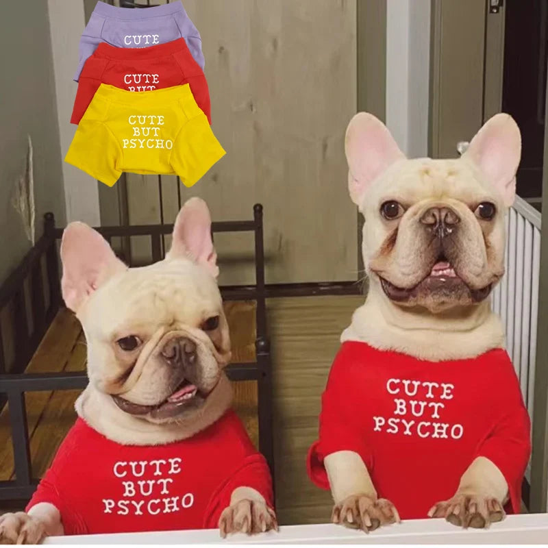 T-Shirt Chien Humour « Cute but Psycho »